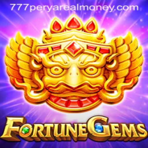 FortuneGems: Exploring the Exhilarating World of 777 Perya Real Money
