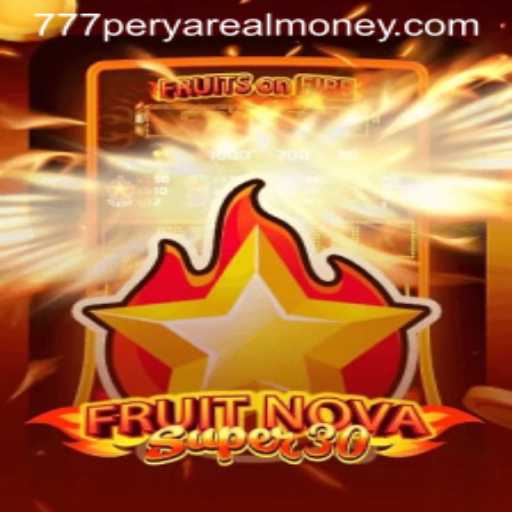 Exploring FruitrNovaSupe30: The Intriguing World of 777 Perya Real Money Gaming