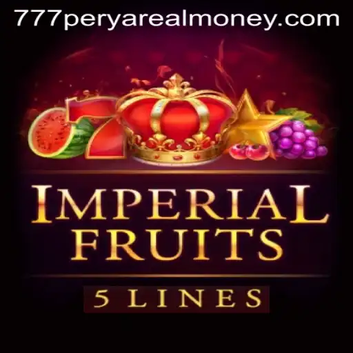 Exploring Imperial Fruits 5: An Opulent Gaming Experience with 777 Perya Real Money