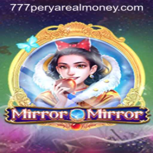 Discovering MirrorMirror: A Dive into the 777 Perya Real Money Experience