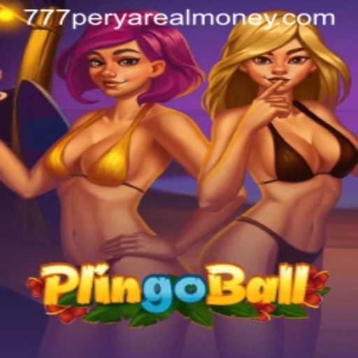 Exploring the Exciting World of Plingoball and 777 Perya Real Money