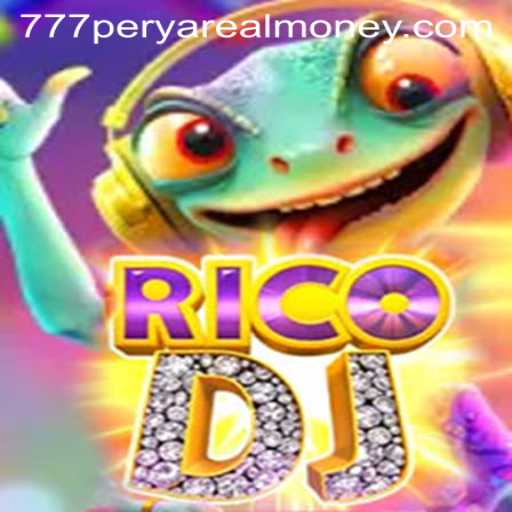 Exploring RicoDJ: Dive into the Thrilling World of '777 Perya Real Money'